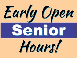 Early Opening Senior Hours Tan, Blue, Black 24x18-Large