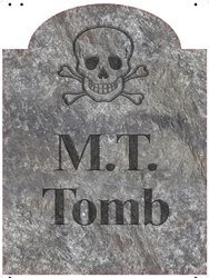 Tombstone-MT Tomb Medium 24" x 32"