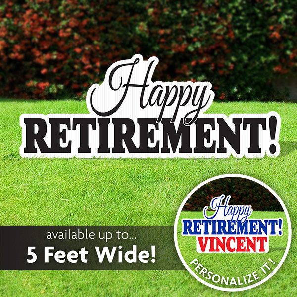Happy Retirement Sign