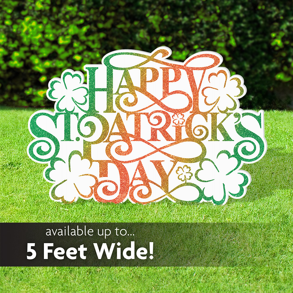 Happy St. Patrick's Day - Flourished Yard Sign
