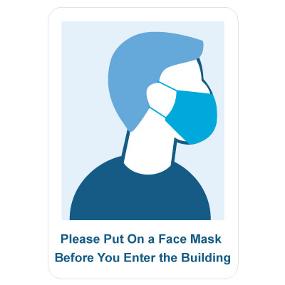 Use Face Mask Sign Use A Face Mask Sign