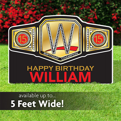 Wrestling Champion Belt Birthday Lawn Sign
