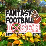 Loser Fantasy Football Yard Signs
