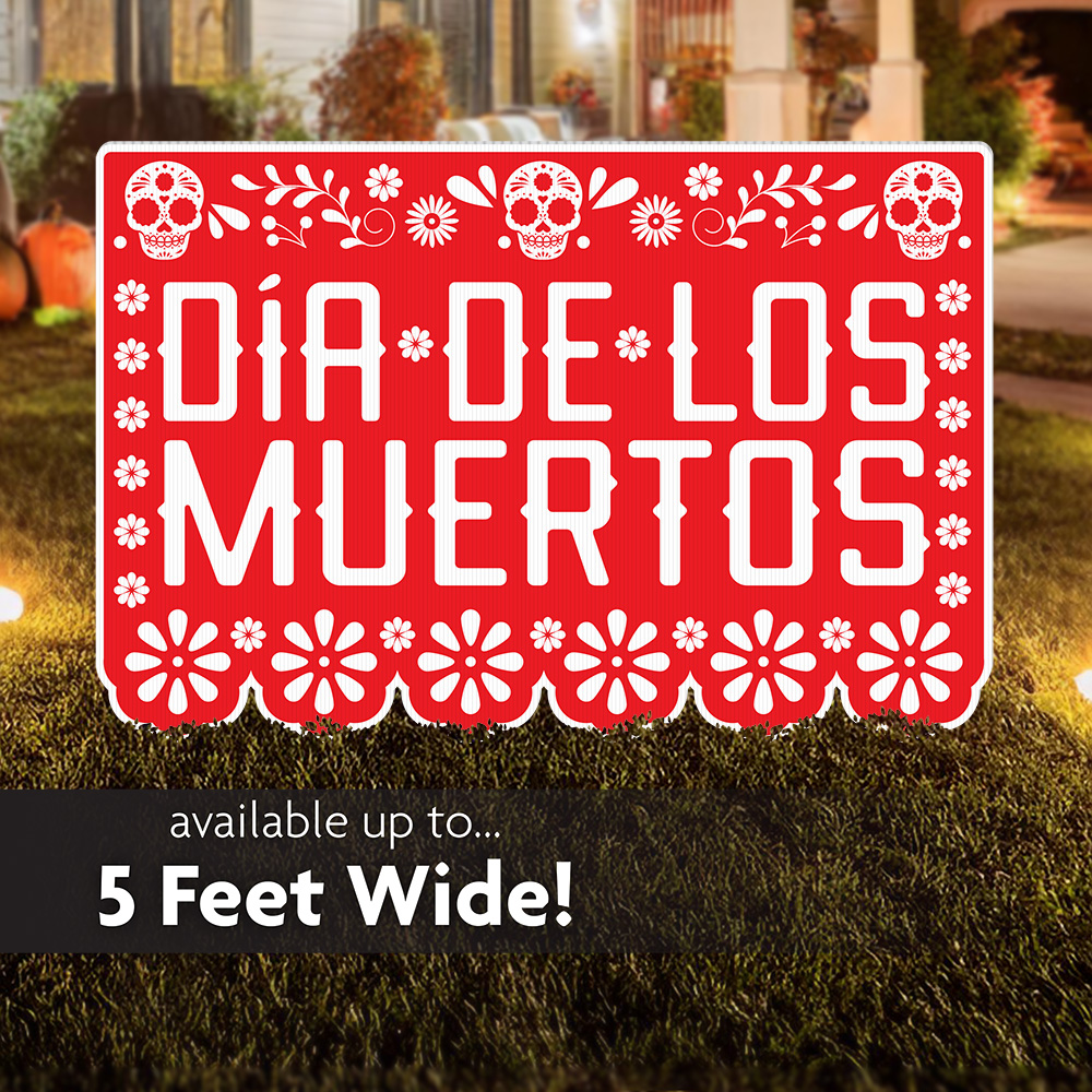 Dia de los Muertos Lawn Sign 1