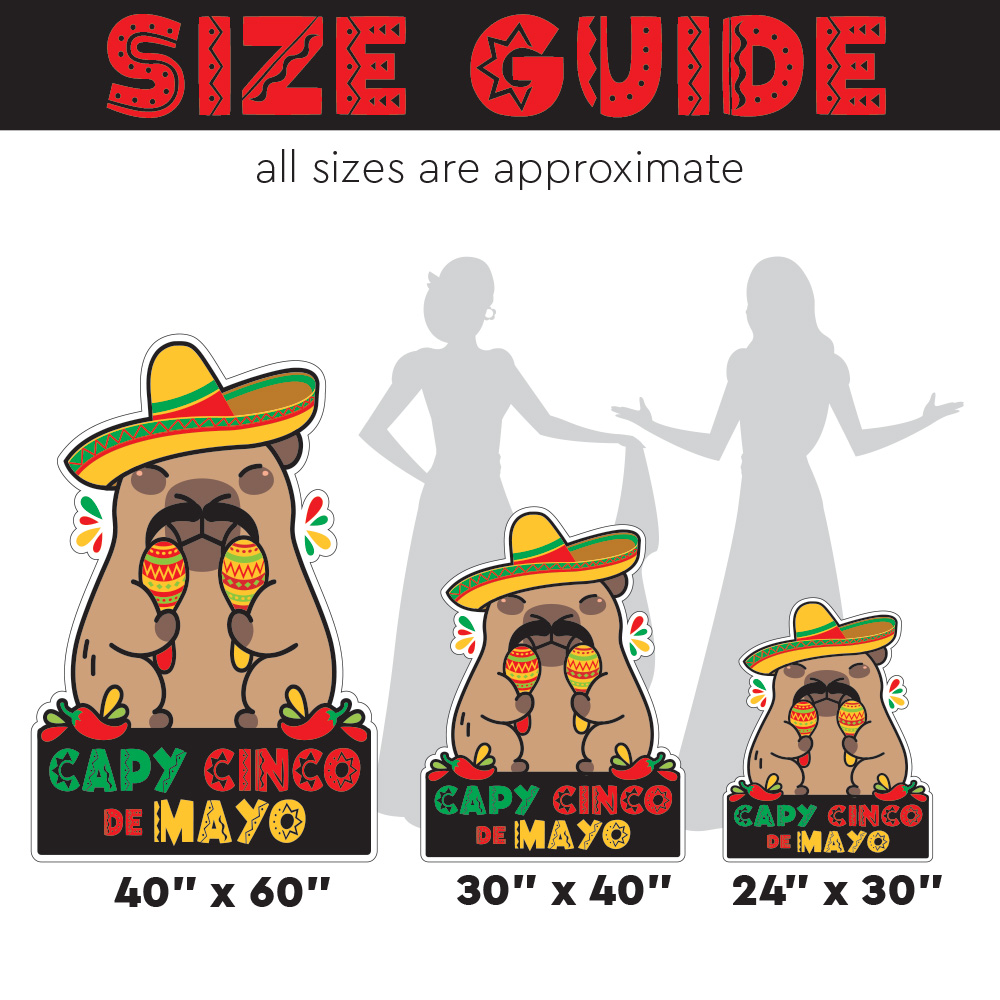 Capy Sign Size Guide