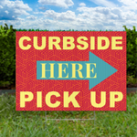 Curbside Pick Up Red Pattern Lawn Sign