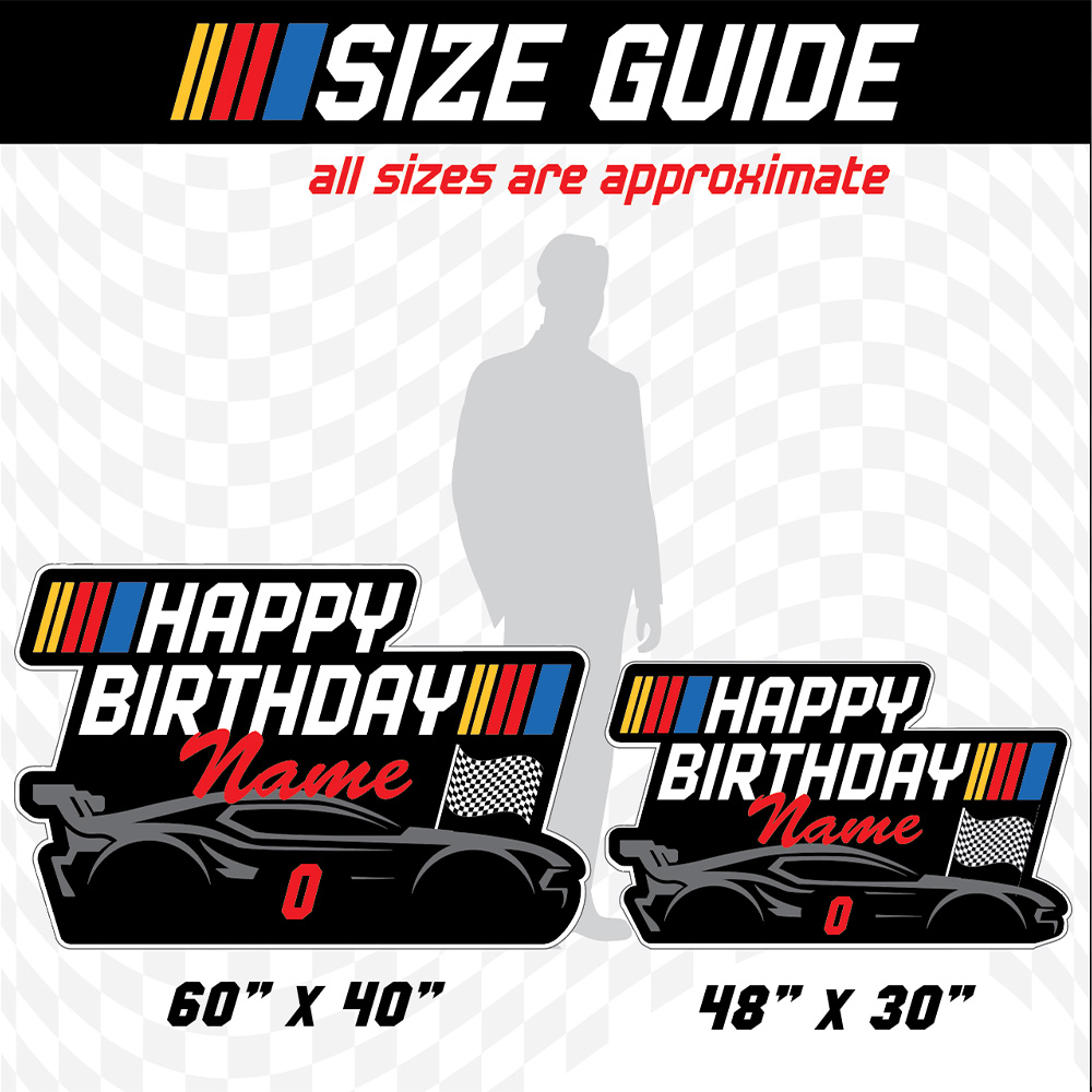 NASCAR Happy Birthday lawn sign sizes
