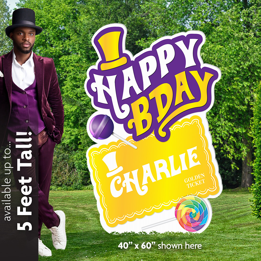 Willy Wonka Golden Ticket Birthday Lawn Sign 40x60