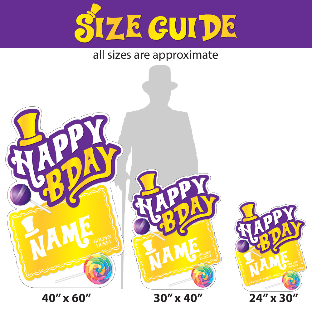 Willy Wonka Golden Ticket Birthday Lawn Sign sizes