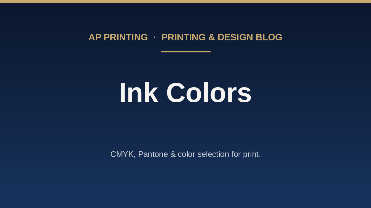 Ink Colors for Printing — CMYK, Pantone & Color Selection Guide (2026) ink-colors_1786048646436.png
