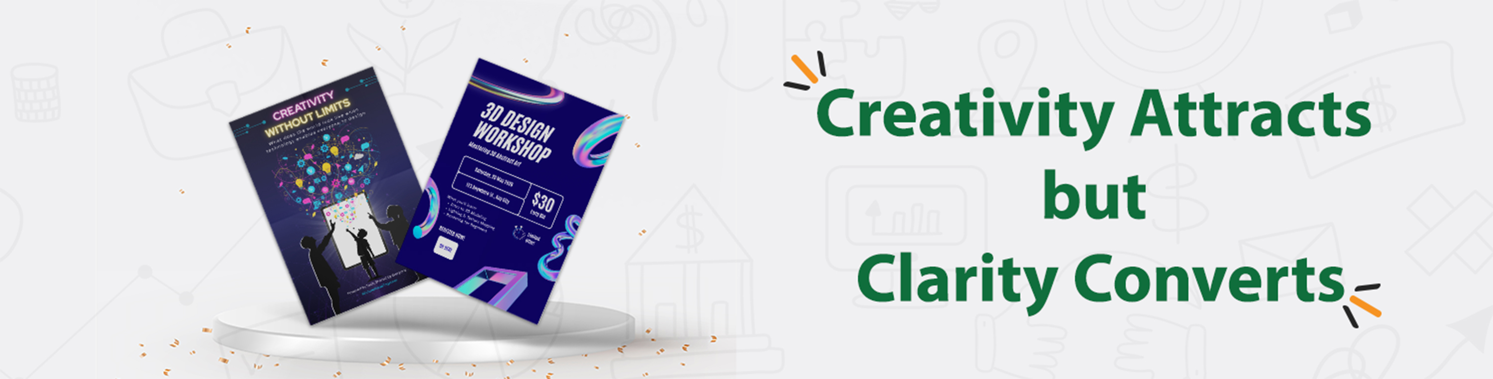 Creativity attracts—but clarity converts