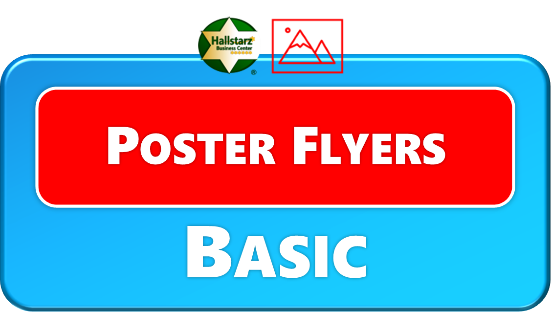 BASIC POSTER FLYERS <span style="color:#00B0F0;"><b>BASIC POSTER FLYERS</b></span>