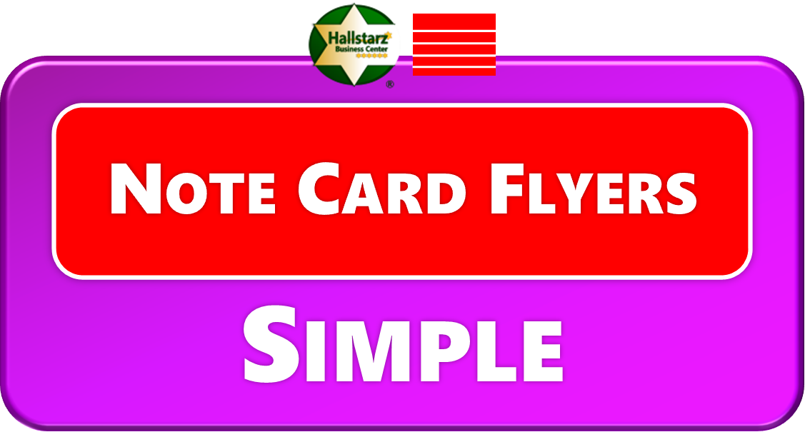 SIMPLE NOTE CARD FLYERS <span style="color:#800080;"><b>SIMPLE NOTE CARD FLYERS</b></span>