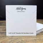 3.25" x 3.25" DOUBLE Slit Necklace Cards ECONOMY 2