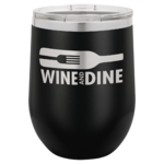 Personalized Laser Engraved Wine Tumbler 12 oz. 1