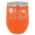 Personalized Laser Engraved Wine Tumbler 12 oz. 11